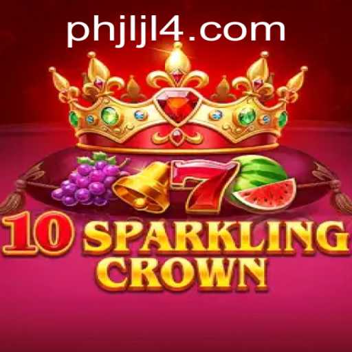 Exploring the World of 10SparklingCrown: A Comprehensive Guide to the Game