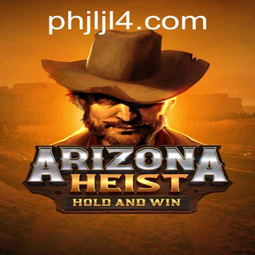 Explore the Thrilling World of ArizonaHeist: A New Gaming Adventure
