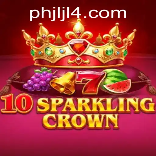 Exploring the World of 10SparklingCrown: A Comprehensive Guide to the Game