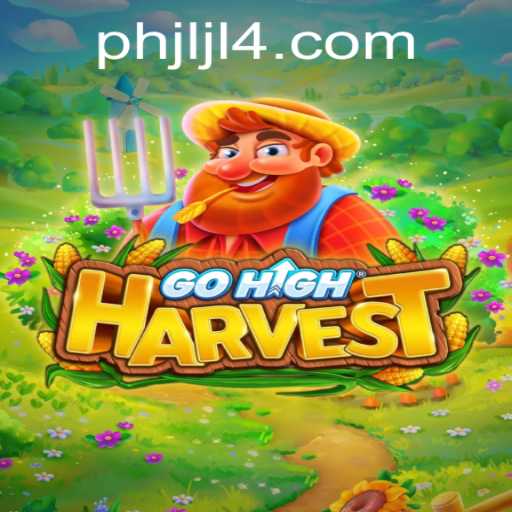 Exploring the Fascinating World of GoHighHarvest: A Comprehensive Guide